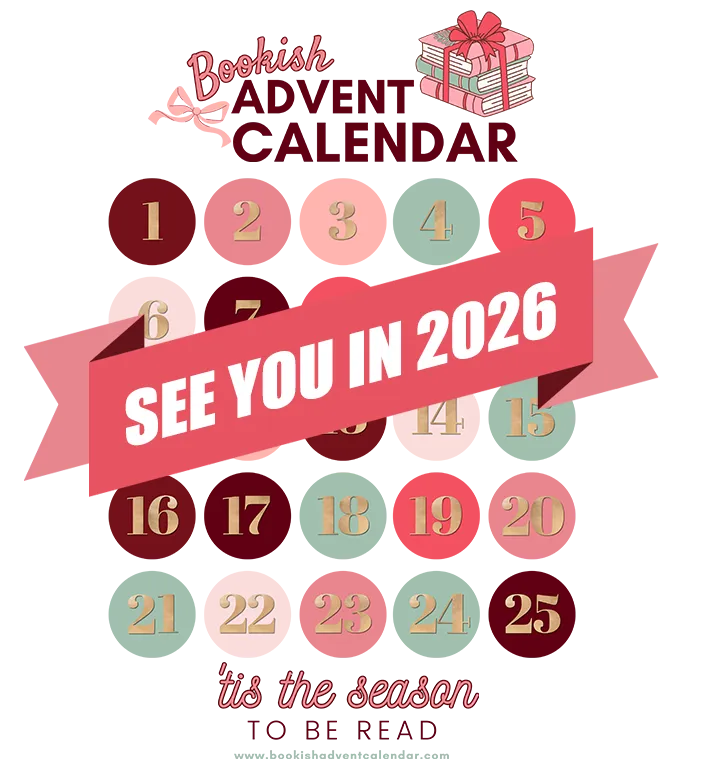Bookish Advent Calendar See You Next Year